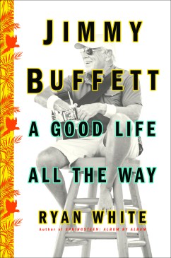JimmyBuffettAGoodLife_1c